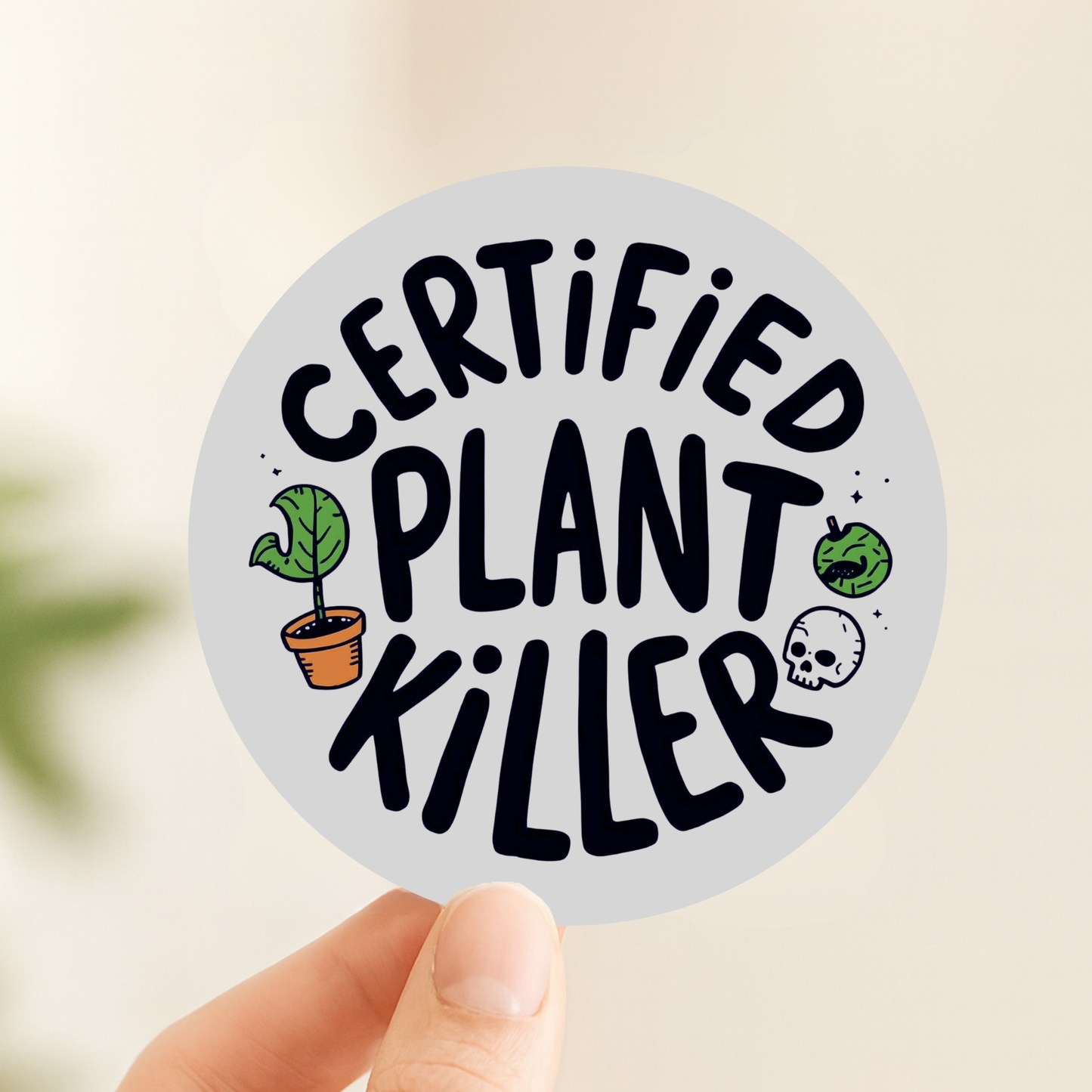 Certified Plant Killer Rainbow Holographic Foil Vinyl Sticker