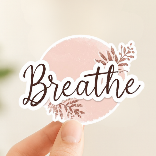Breathe minimalist script sticker, alternate angle