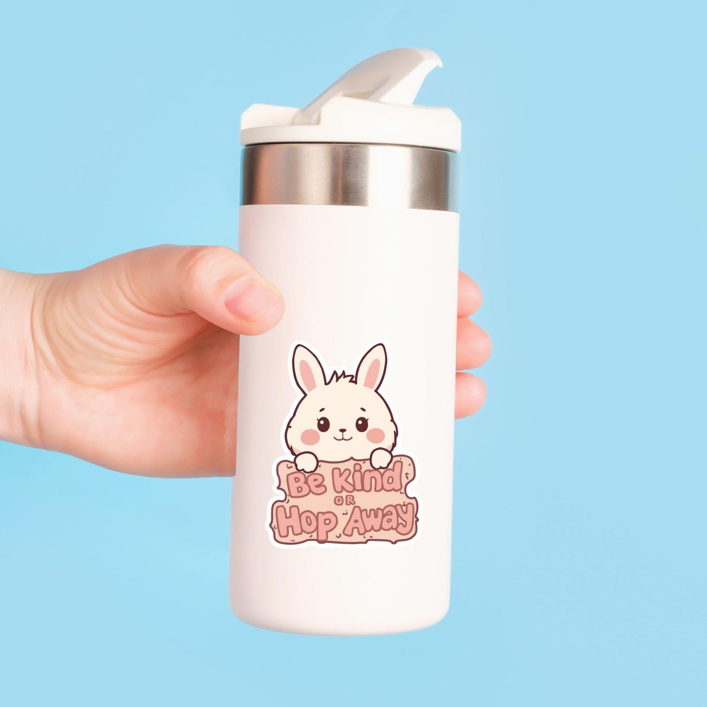 Be Kind or Hop Away Bunny | Positivity | White Vinyl | Die-Cut Sticker