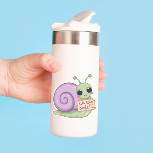 Slow Down Sweetie Snail | Motivational | White Vinyl | Die-Cut Sticker