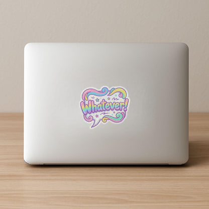 Whatever! Sassy Rainbow | 90s Retro | Glitter Vinyl | Die-Cut Sticker