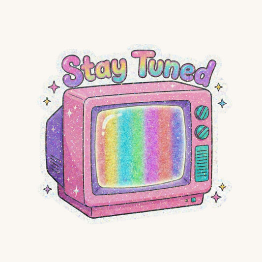 Stay Tuned Retro TV | 90s Pastel | Glitter Vinyl | Die-Cut Sticker