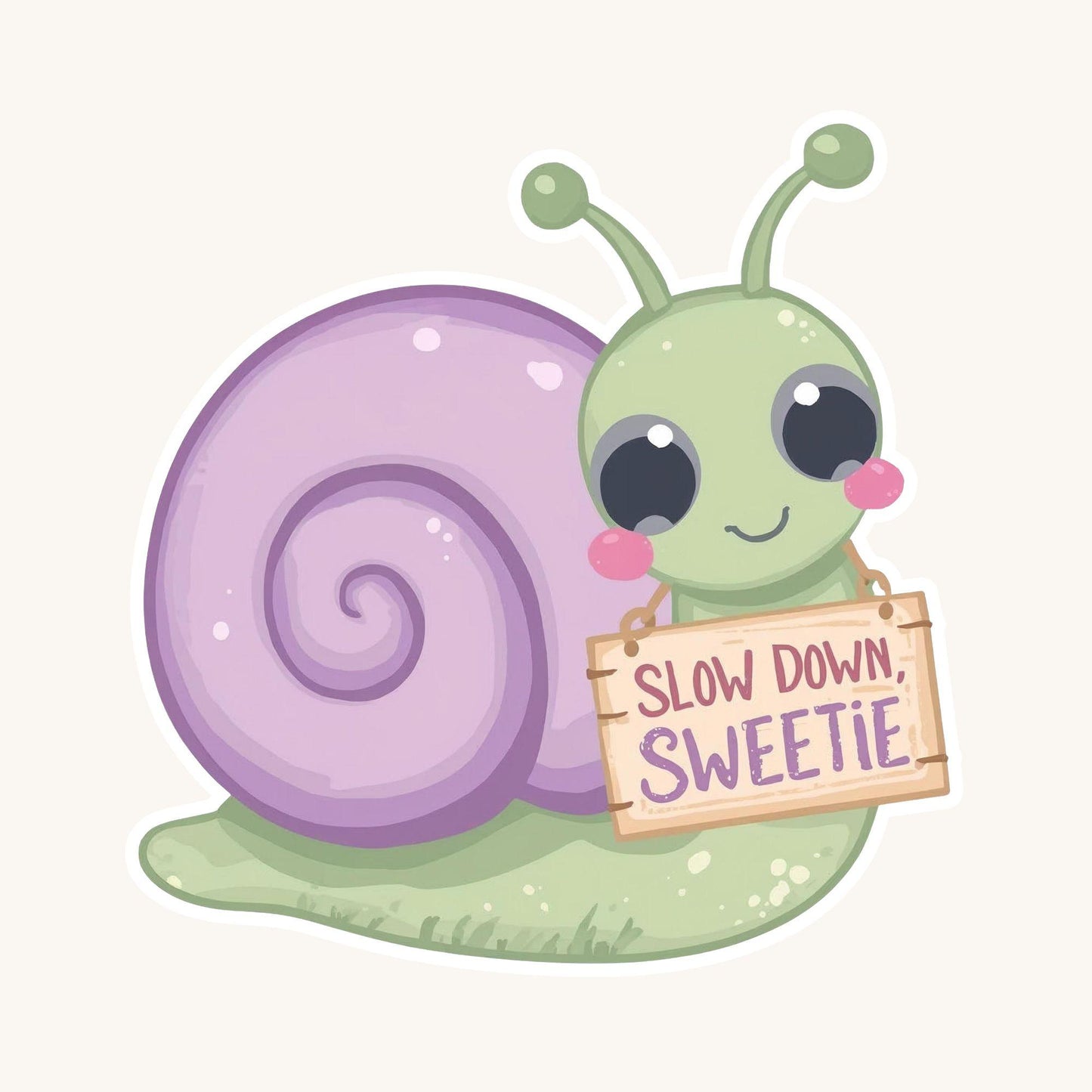 Slow Down Sweetie Snail | Motivational | White Vinyl | Die-Cut Sticker