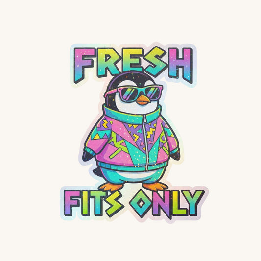 Fresh Fits Only Retro Penguin | 90s Streetwear | Glitter Vinyl | Die-Cut Sticker