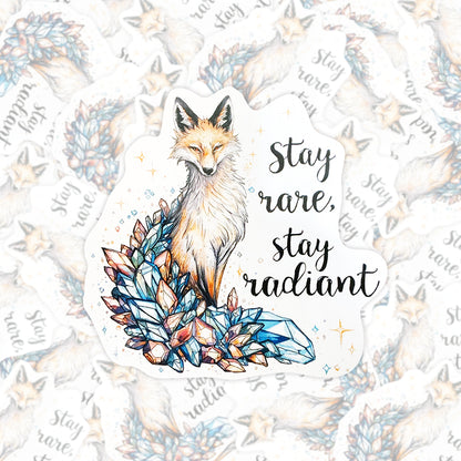 Stay Rare Stay Radiant Crystal Fox | Empowering | White Gloss Vinyl | Die-Cut Sticker