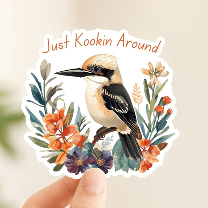 Just Kookin Around Kookaburra | Aussie Bird | White Vinyl | Die-Cut Sticker
