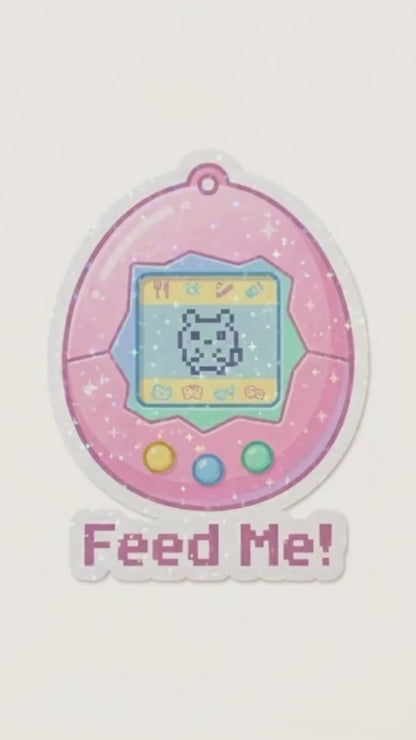 Feed Me Virtual Pet | 90s Retro Gaming | Glitter Vinyl | Die-Cut Sticker